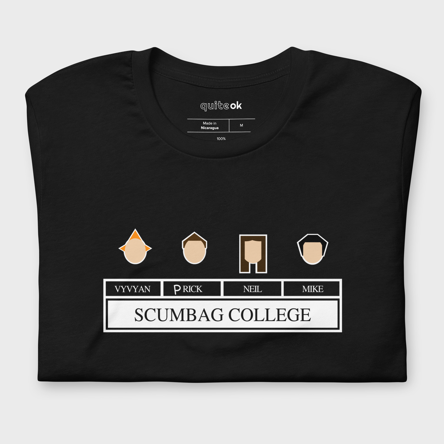 Scumbag College Comedy T-Shirt