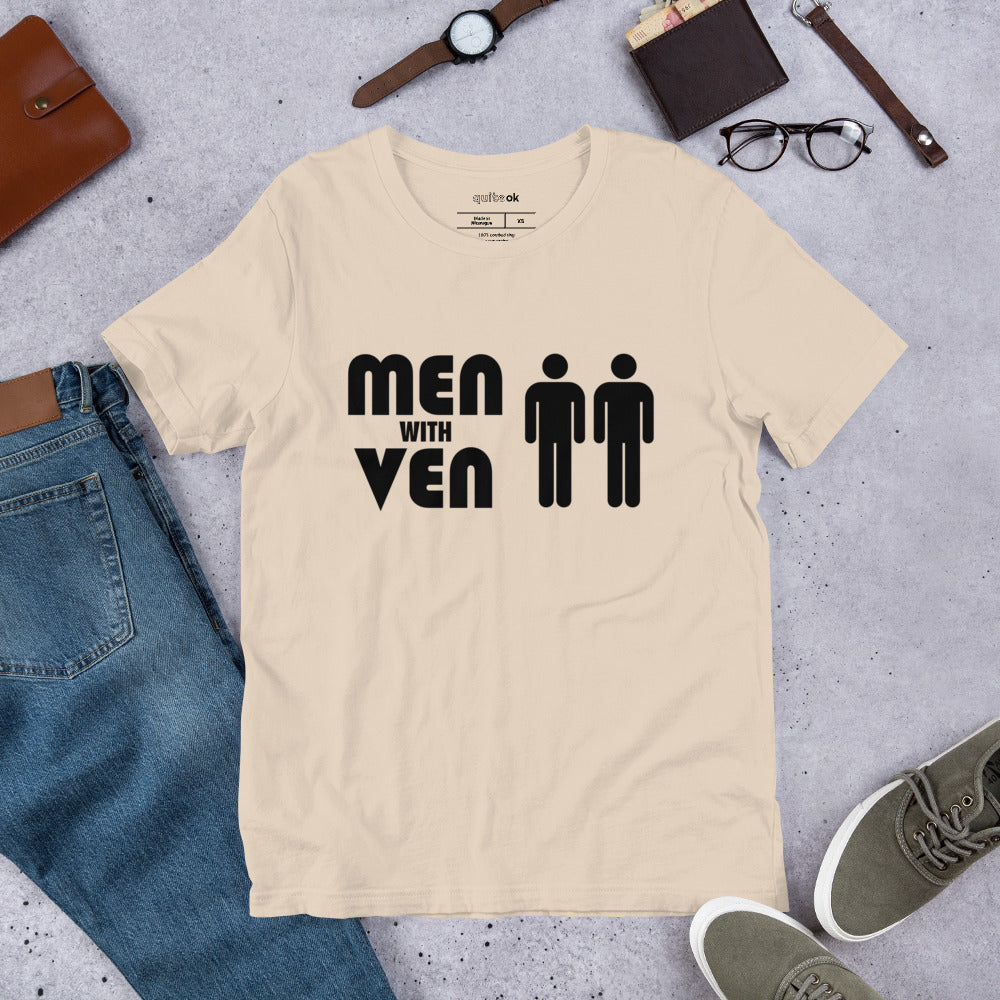 Men With Ven Comedy Quote T-Shirt