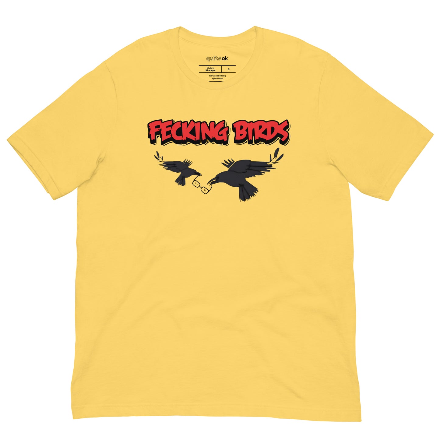 Fecking Birds Comedy Quote T-Shirt