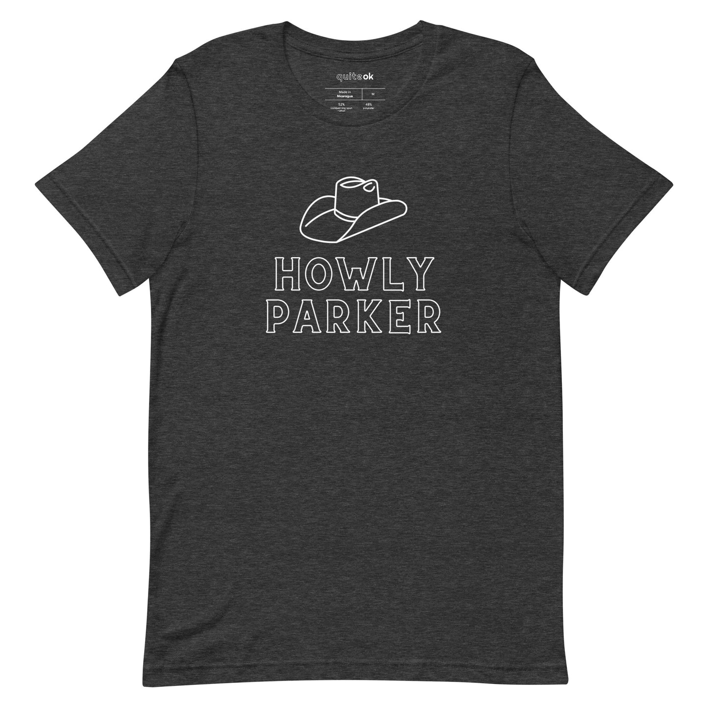 Howly Parker Comedy Quote T-Shirt