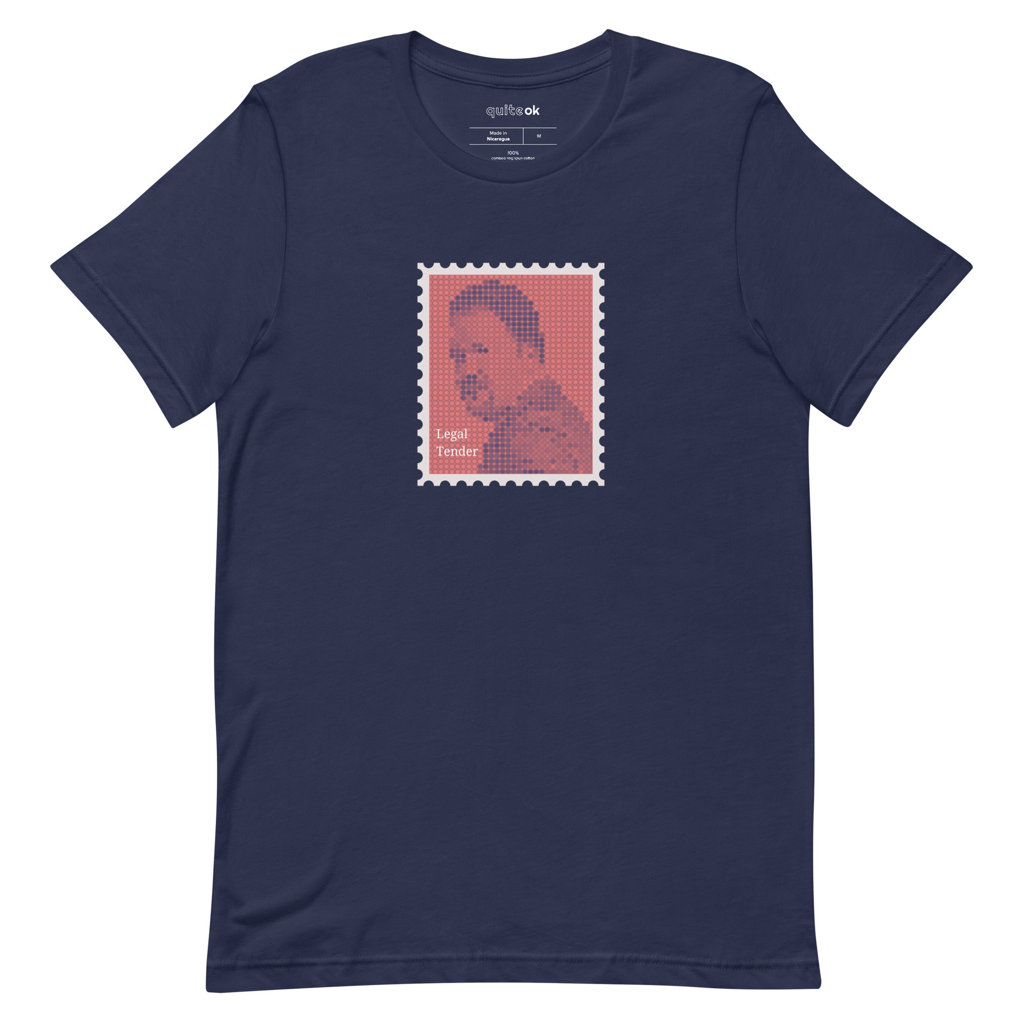 Postage Stamp Is Legal Tender Comedy Quote T Shirt